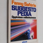 Fanny Saferis : Suggestopedia : oppimisen vallankumous - pikkukuva 1