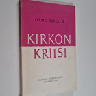 Osmo Tiililä : Kirkon kriisi - pikkukuva 1