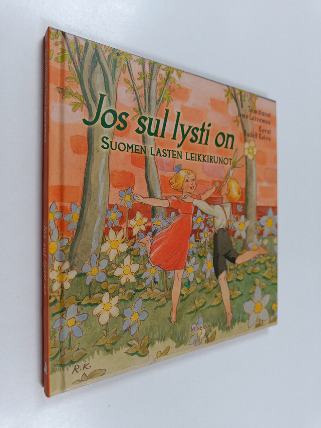Jos sul lysti on : Suomen lasten leikkirunot
