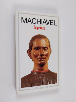 Niccolo Machiavelli : Le prince