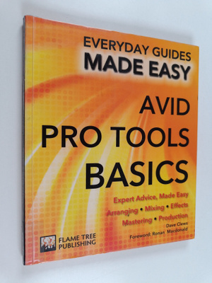 Dave Clews : Avid Pro Tools basics