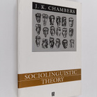 J. K. Chambers : Sociolinguistic theory : linguistic vari... - pikkukuva 1
