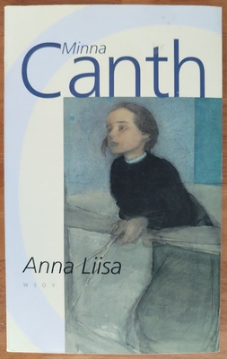 Minna Canth: Anna Liisa