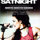 SATNIGHT KARAOKE VOL.4 NUORTEN AIKUISTEN KARAOKEA - pikkukuva 1