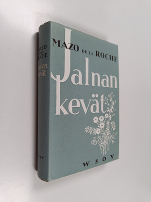 Mazo De la Roche : Jalnan kevät
