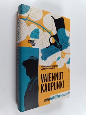Tuomas Mustikainen ym. : Vaiennut kaupunki