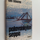 Elvi Sinervo : Palavankylän seppä - pikkukuva 1