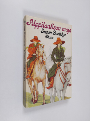 Susan Coolidge : Alppilaakson maja : tyttöromaani