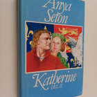 Anya Seton : Katherine 2 - pikkukuva 1