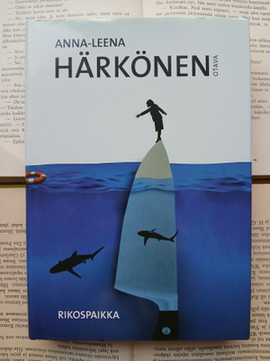 Anna-Leena Härkönen - Rikospaikka (sid.)