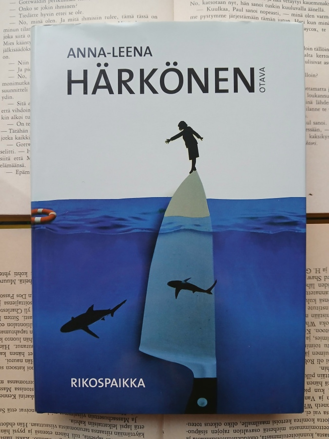 Anna-Leena Härkönen - Rikospaikka (sid.)