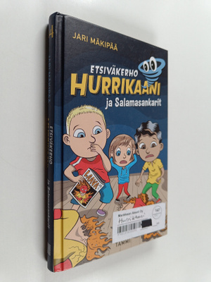 Jari Mäkipää : Etsiväkerho Hurrikaani ja Salamasankarit