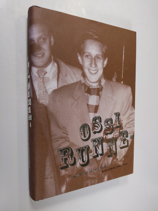 Ossi Runne : Ossi Runne : trumpetilla ja tahtipuikolla
