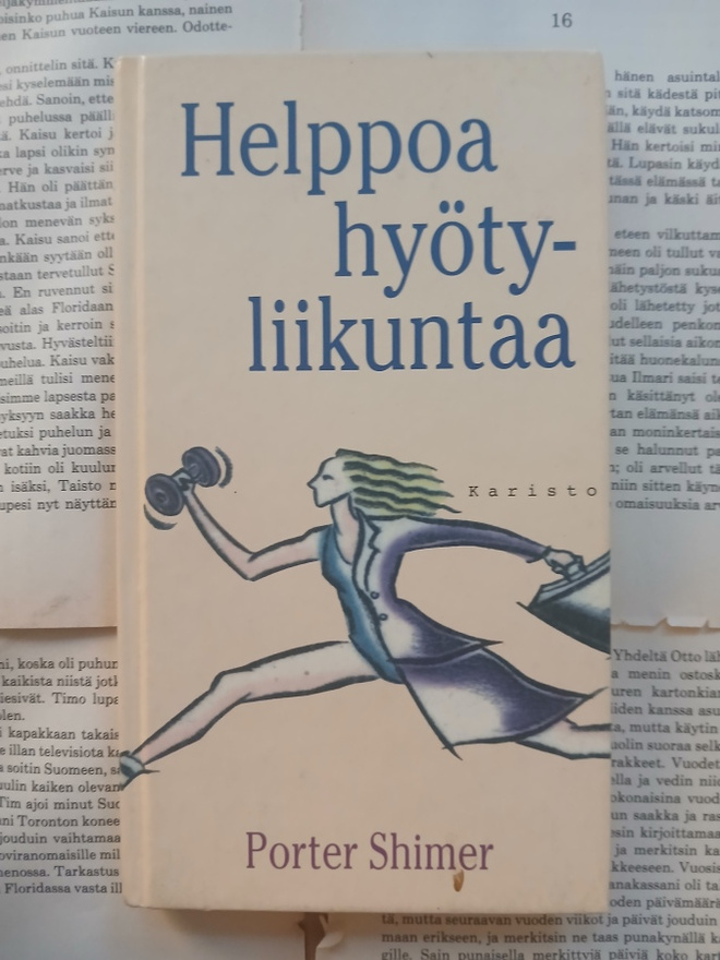 Porter Shimer - Helppoa hyötyliikuntaa (sid.)