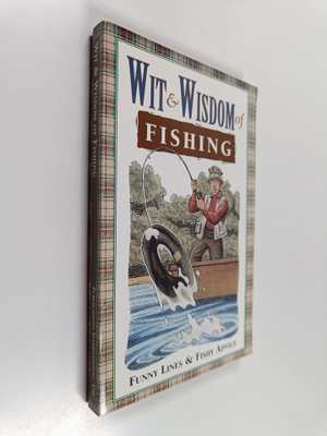 Louis Bignami : Wit and Wisdom of Fishing