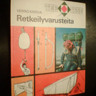 Veikko Kaseva TEE ITSE RETKEILYVARUSTEITA (1.p. 1975) Sis.pk - pikkukuva 1