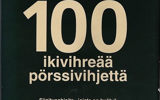 Seppo Saario: 100 ikivihreää pörssivihjettä