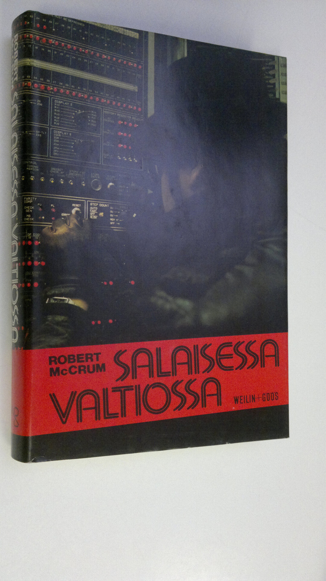 Robert McCrum : Salaisessa valtiossa : jännitysromaani