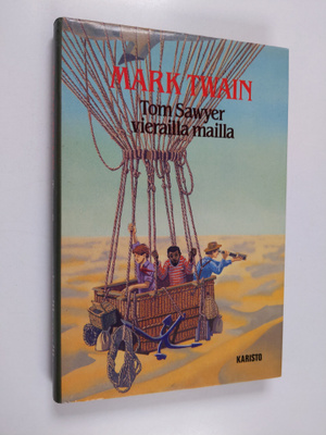 Mark Twain : Tom Sawyer vierailla mailla