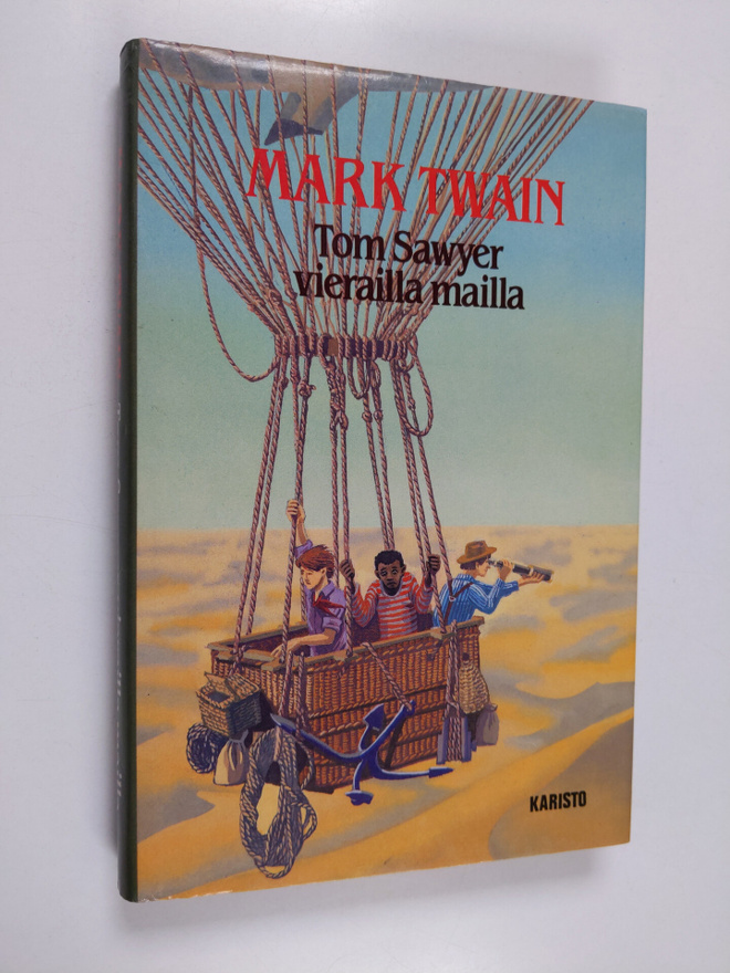 Mark Twain : Tom Sawyer vierailla mailla