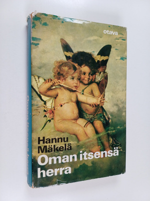 Hannu Mäkelä : Oman itsensä herra