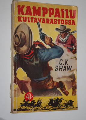 C. V. Shaw : Kamppailu kultavarastossa