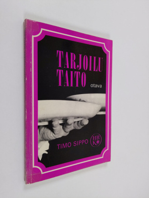 Timo Sippo : Tarjoilutaito