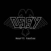 O.S.S.Y - Muurit kaatuu