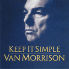 Van Morrison – Keep It Simple - pikkukuva 1
