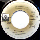 FRANKIE VALLI :: OUR DAY WILL COME :: VINYYLI  7"  1975  !! - pikkukuva 3