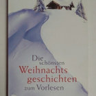 Die Schönsten Weihnachtsgeschichten zum Vorlesen - pikkukuva 1