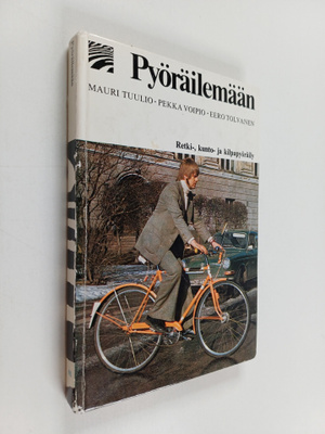 Eero Tolvanen ym. : Pyöräilemään