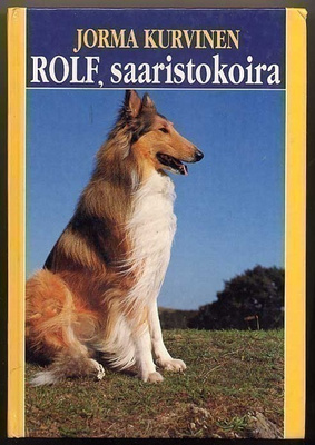 Kurvinen, Jorma: Rolf saaristokoira (1.p.,1990)
