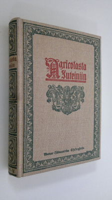 A. V. Koskimies : Agricolasta Juteiniin : Kirjallis- ja k...