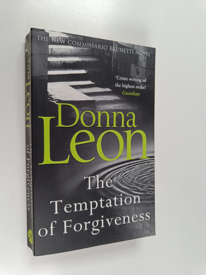 Donna Leon : The Temptation of Forgiveness