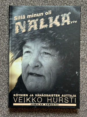 Veikko Hursti Sillä minun oli nälkä