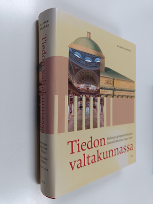 Rainer Knapas : Tiedon valtakunnassa : Helsingin yliopist...