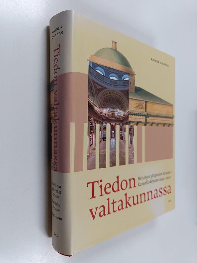 Rainer Knapas : Tiedon valtakunnassa : Helsingin yliopist...
