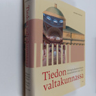 Rainer Knapas : Tiedon valtakunnassa : Helsingin yliopist... - pikkukuva 1