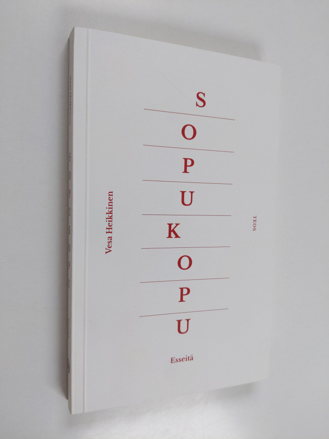 Vesa Heikkinen : Sopukopu : esseitä