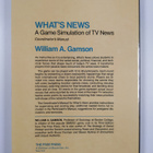 William A. Gamson : What's News - A Game Simulation of TV... - pikkukuva 2