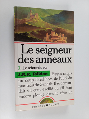 J. R. R. Tolkien : Le seigneur des anneaux, Tome 3 : Le r...