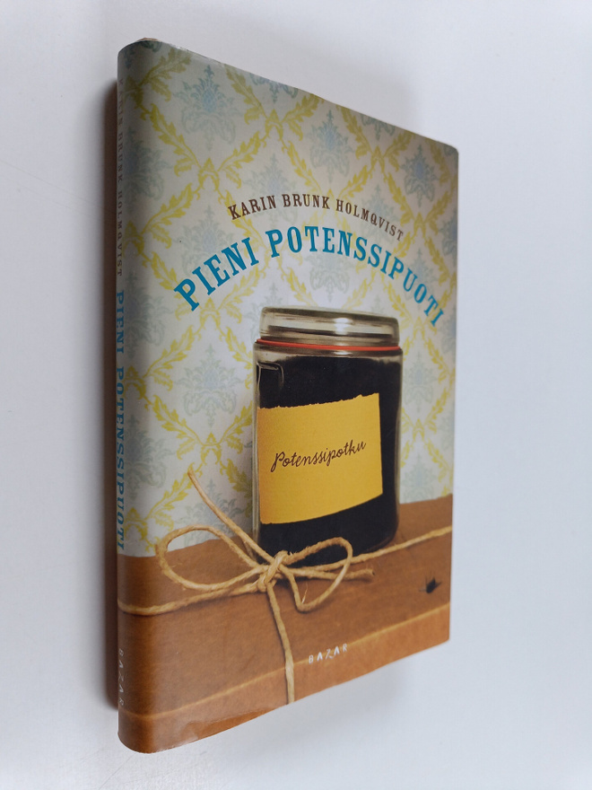 Karin Brunk Holmqvist : Pieni potenssipuoti