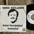 Heikki Kotilainen - Balladi pienviljelijästä/Kesäystävä - pikkukuva 2