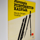 Marja Seliger : Parempia piirtoheitinkalvoja - pikkukuva 1