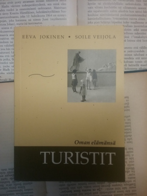 Jokinen, Veijola - Oman elämänsä turistit (nid.)