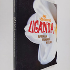 Åke Söderlund : Uganda : Afrikan himmeä helmi - pikkukuva 1