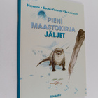 Ulla Vaajakallio ym. : Pieni maastokirja : jäljet - pikkukuva 1