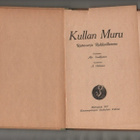 Saukkonen, Alfr: Kullan Muru, Valistus 1917,kuv. A. Halonen - pikkukuva 2