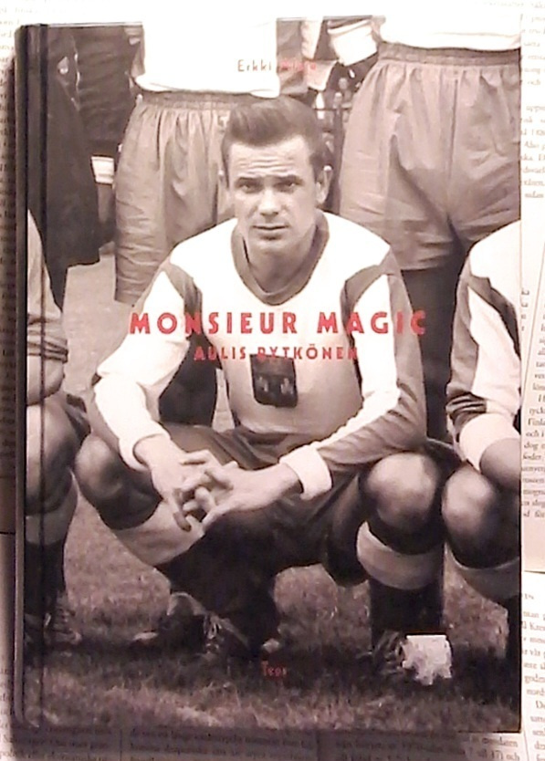 Erkki Alaja - Monsieur Magic: Aulis Rytkönen (sid.)